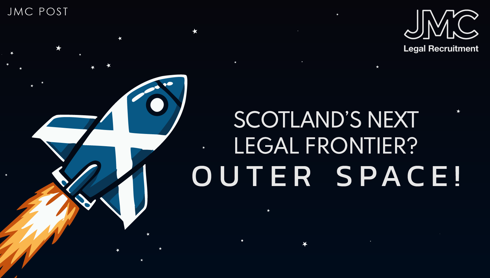 Scotland’s Next Legal Frontier? Outer Space!