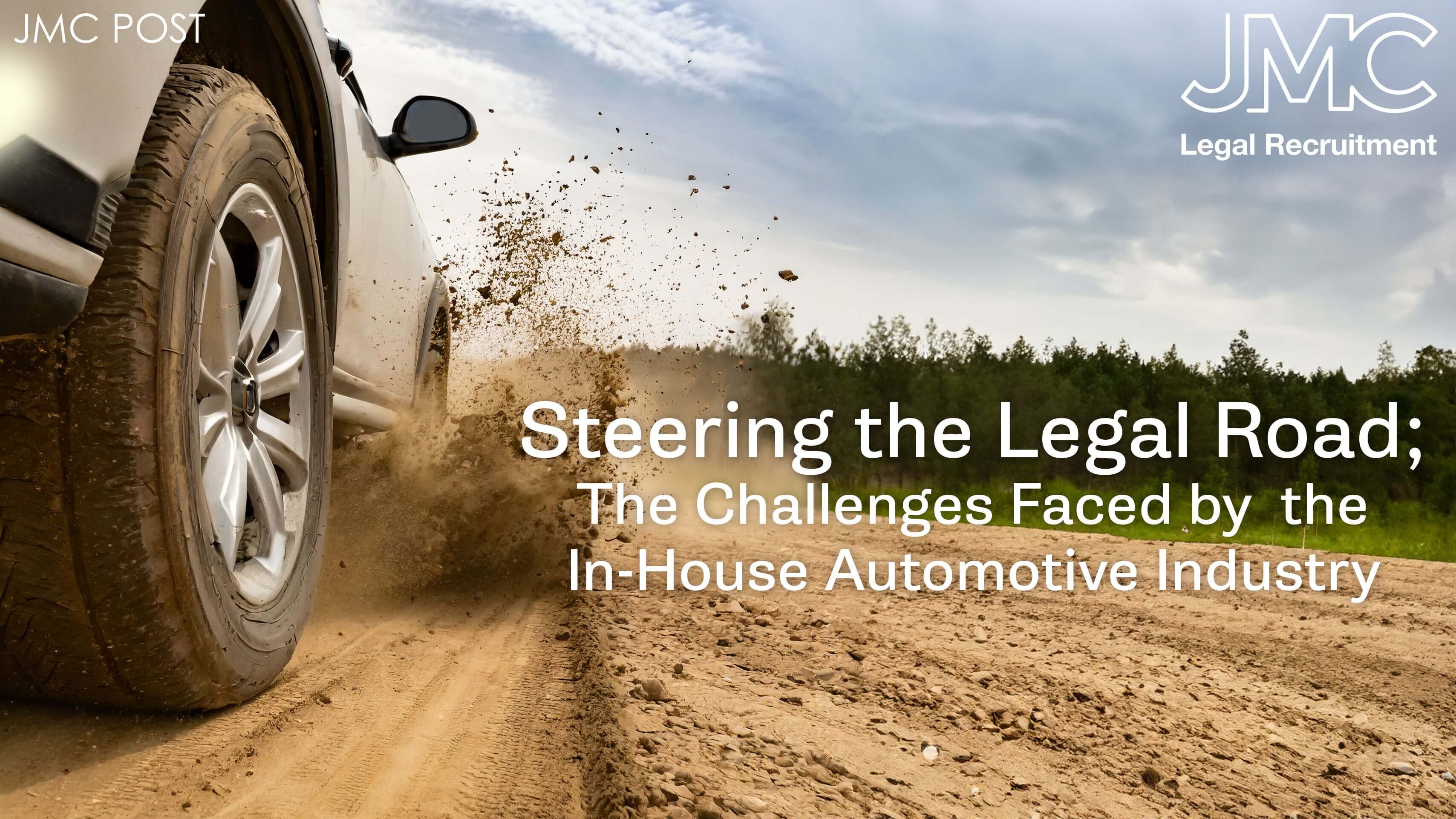 Steering the Legal Road to Success; The Challenges Faced by the In-House Automotive Industry
