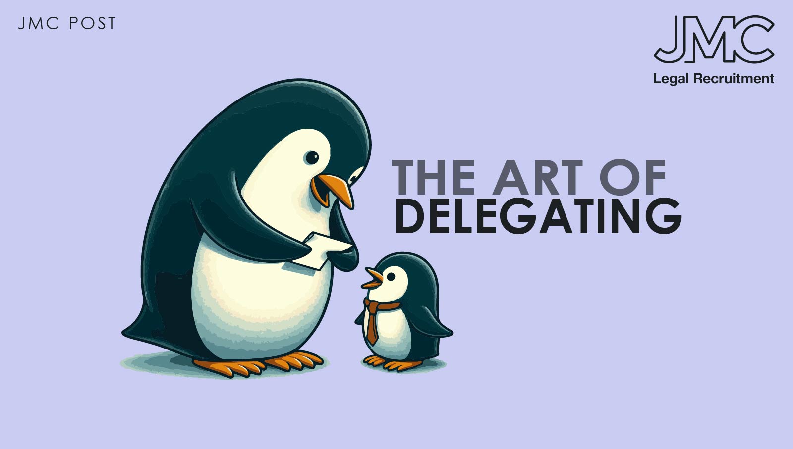 The art of Delegating