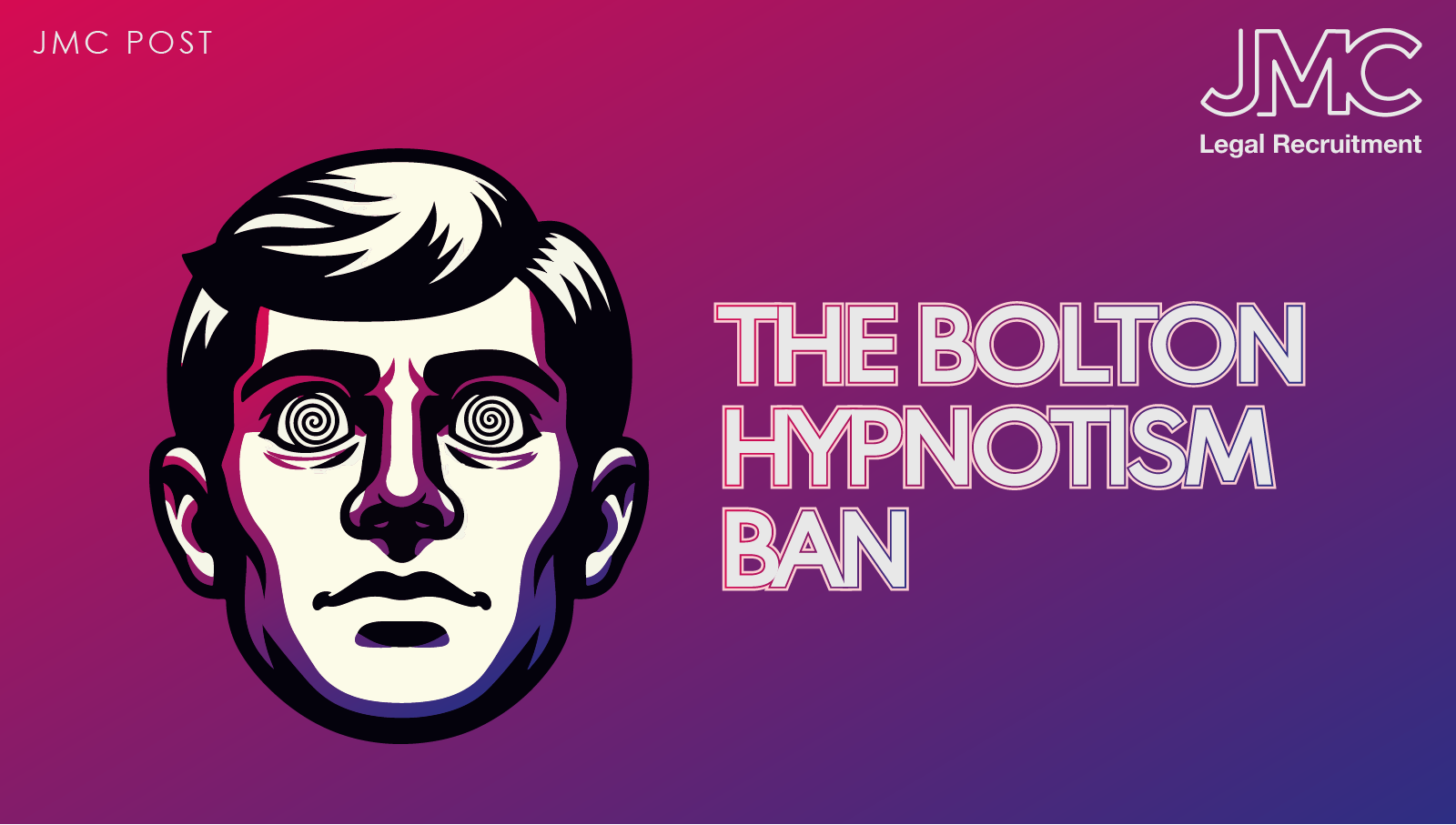 The Bolton Hypnotism Ban
