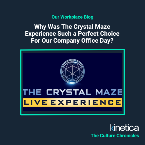 Why Was The Crystal Maze Experience Such a Perfect Choice For Our Company Office Day?