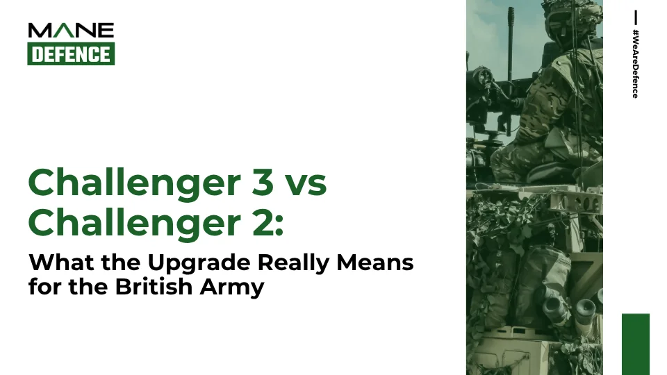 Challenger 3 vs Challenger 2: What the Upgrade Really Means for the British Army