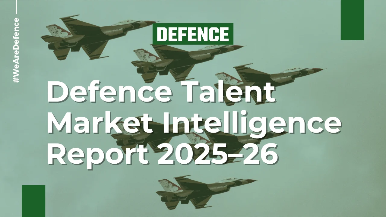 Defence Talent Market Intelligence Report 2025–26