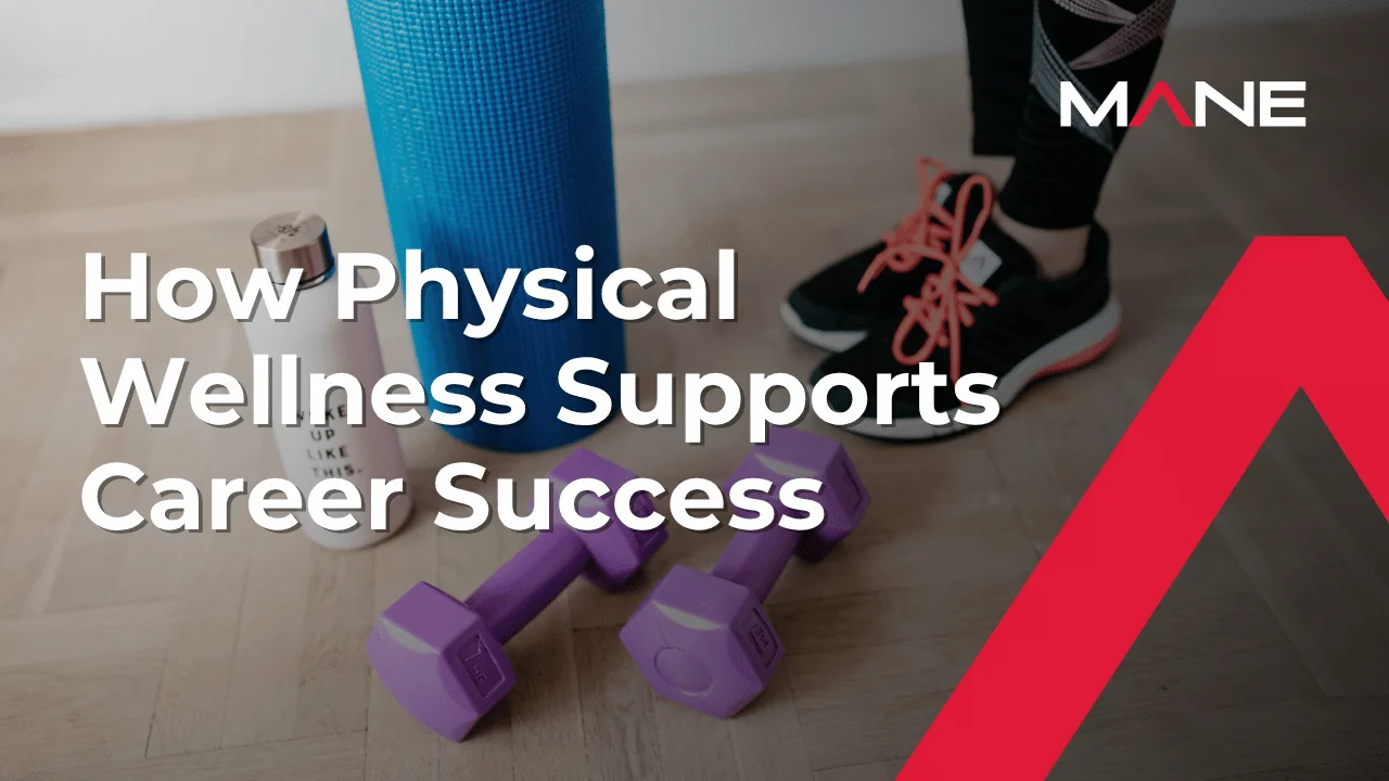 How Physical Wellness Supports Career Success