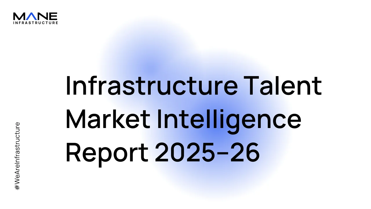 Infrastructure Talent Market Intelligence Report 2025–26