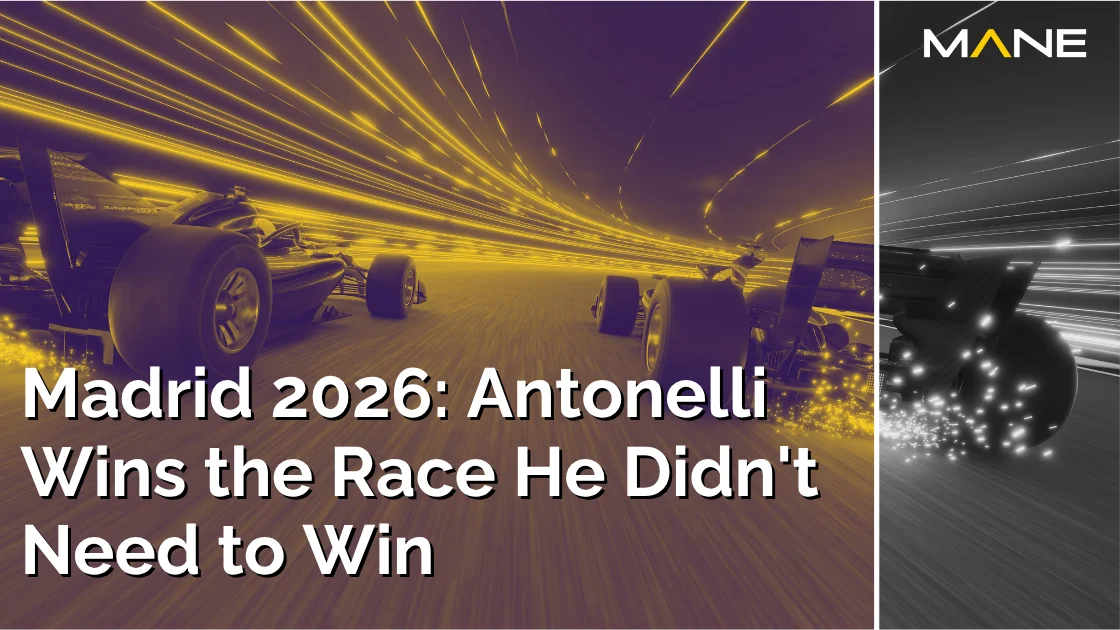 Madrid 2026: Antonelli Wins the Race He Didn't Need to Win