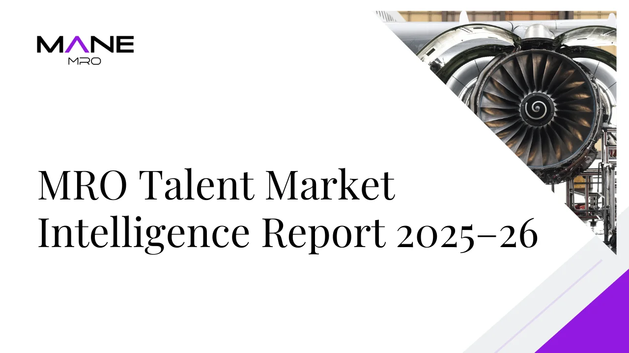 MRO Talent Market Intelligence Report 2025–26