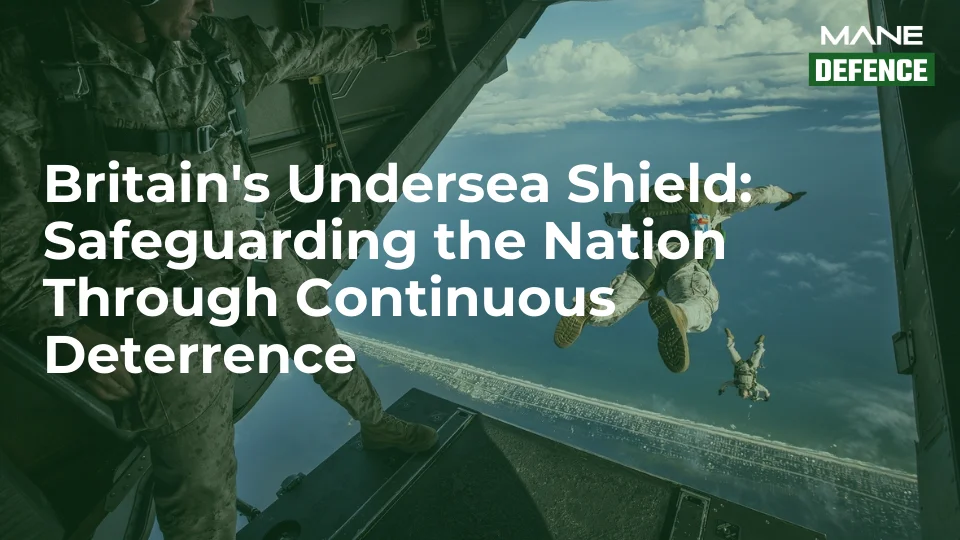 Britain's Undersea Shield: Safeguarding the Nation Through Continuous Deterrence
