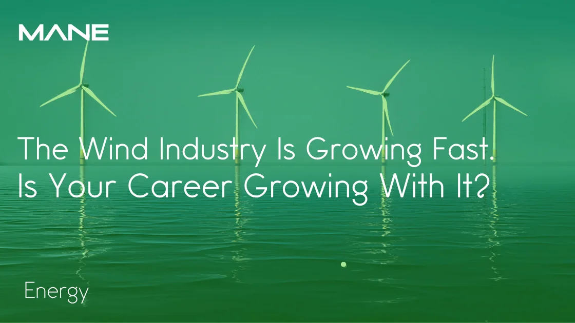 The Wind Industry Is Growing Fast. Is Your Career Growing With It?