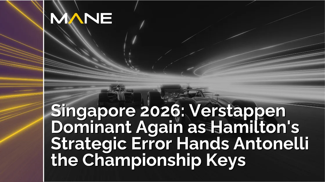  Singapore 2026: Verstappen Dominant Again as Hamilton's Strategic Error Hands Antonelli the Championship Keys