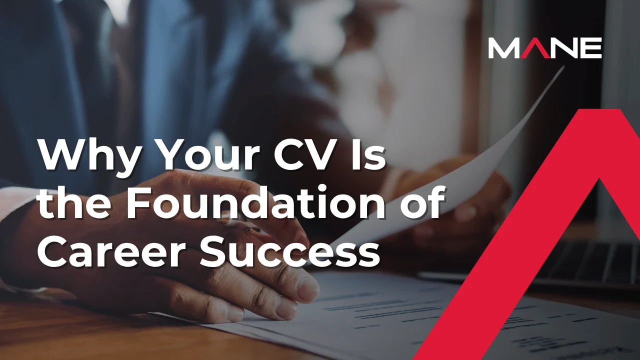 Why Your CV Is the Foundation of Career Success