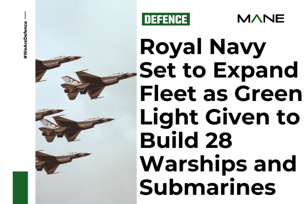 Royal Navy Set to Expand Fleet as Green Light Given to Build 28 Warships and Submarines
