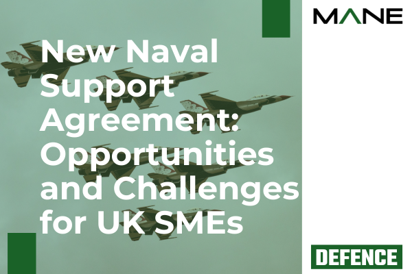 New Naval Support Agreement: Opportunities and Challenges for UK SMEs