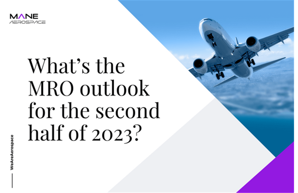What’s the MRO outlook for the second half of 2023?