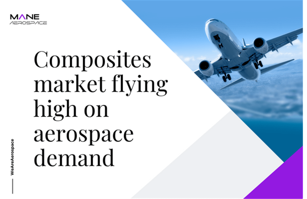 Composites market flying high on aerospace demand