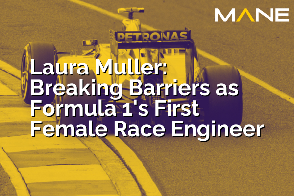 Laura Muller: Breaking Barriers as Formula 1's First Female Race Engineer