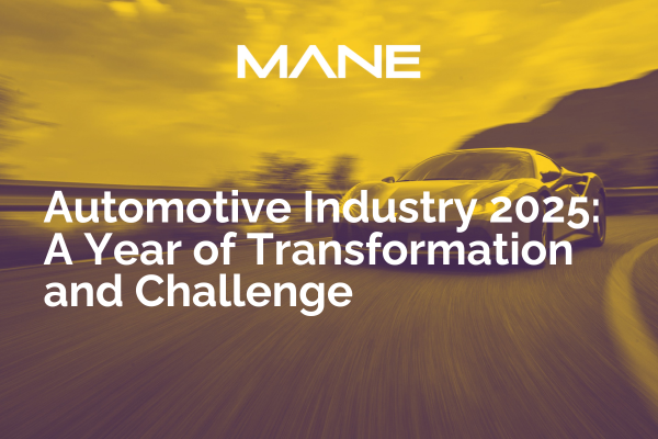 Automotive Industry 2025: A Year of Transformation and Challenge