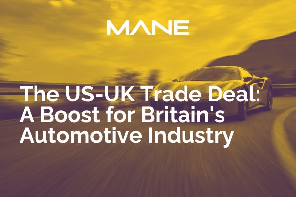 The US-UK Trade Deal: A Boost for Britain's Automotive Industry