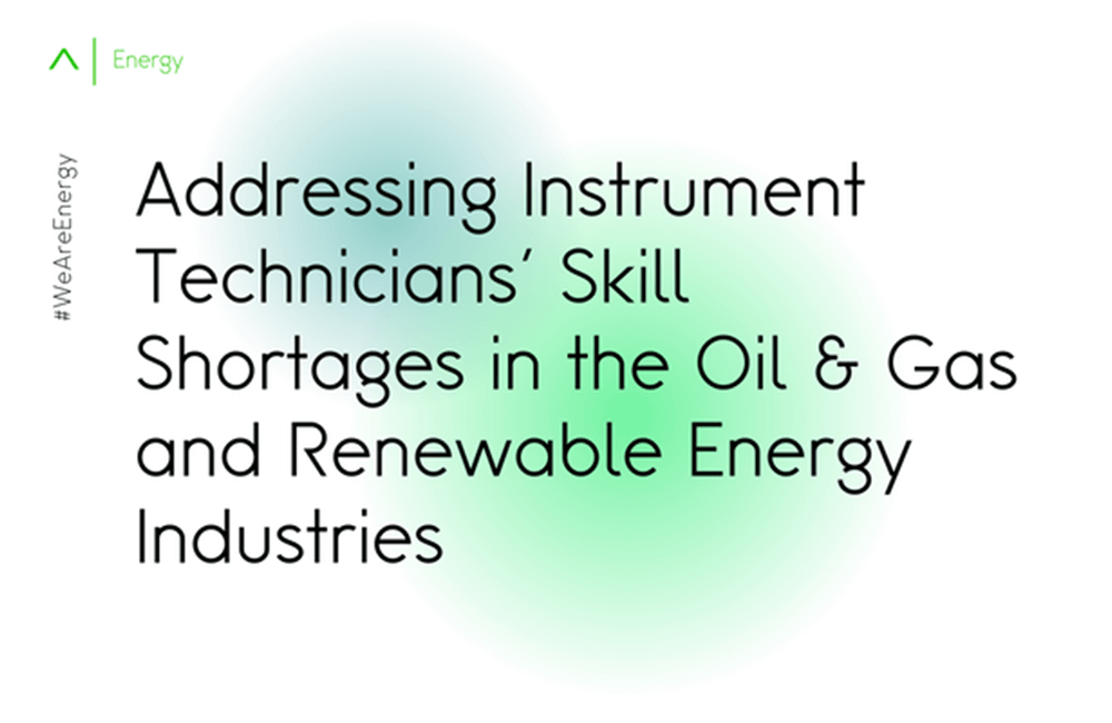 Addressing Instrument Technicians' Skill Shortages in the Oil & Gas and Renewable Energy Industries