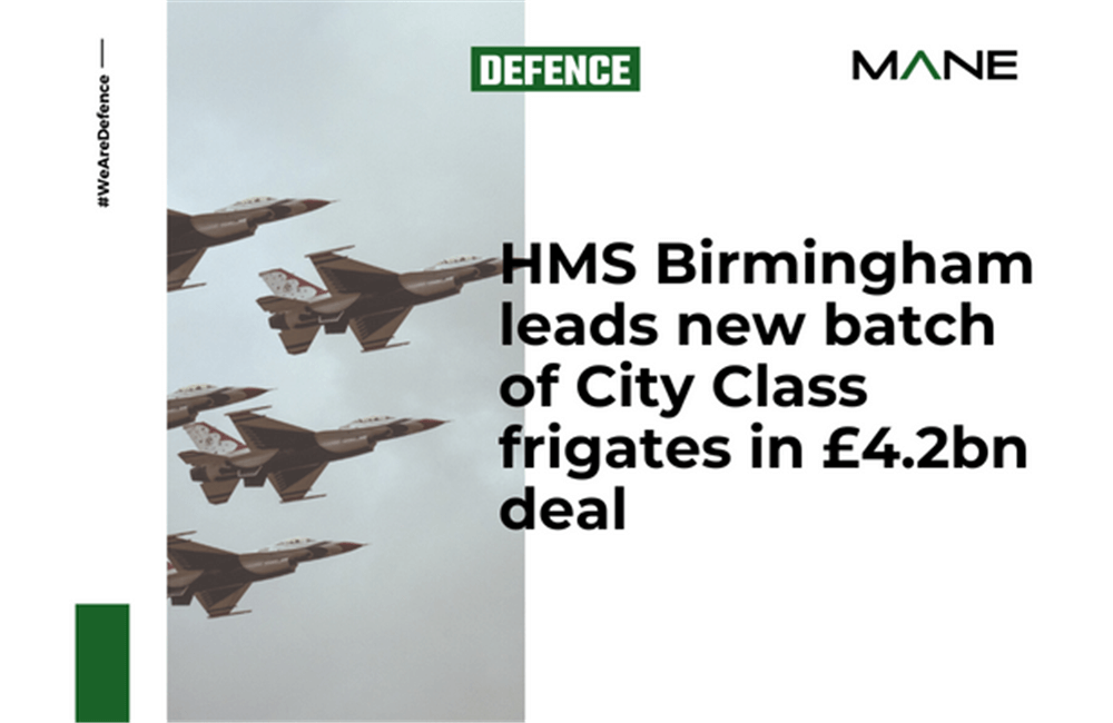HMS Birmingham leads new batch of City Class frigates in £4.2bn deal