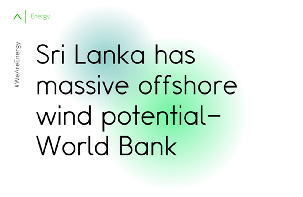 Sri Lanka has massive offshore wind potential–World Bank