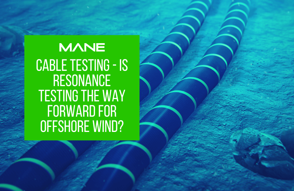 Cable Testing - Is Resonance Testing the way forward for Offshore Wind?
