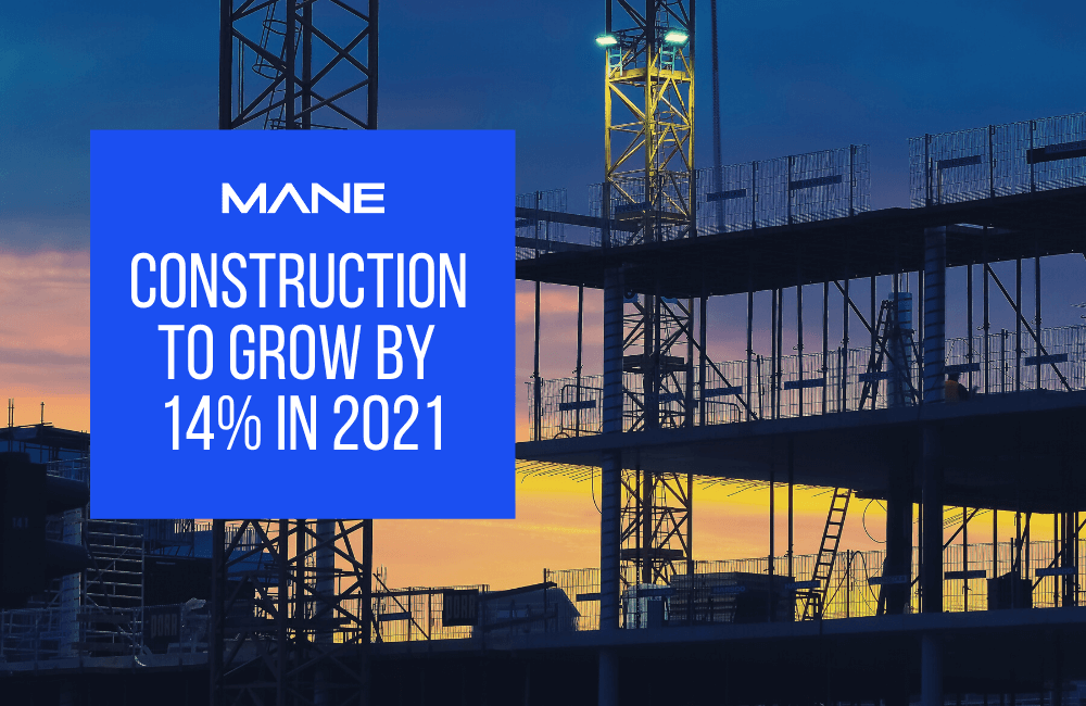 Construction to grow by 14% in 2021