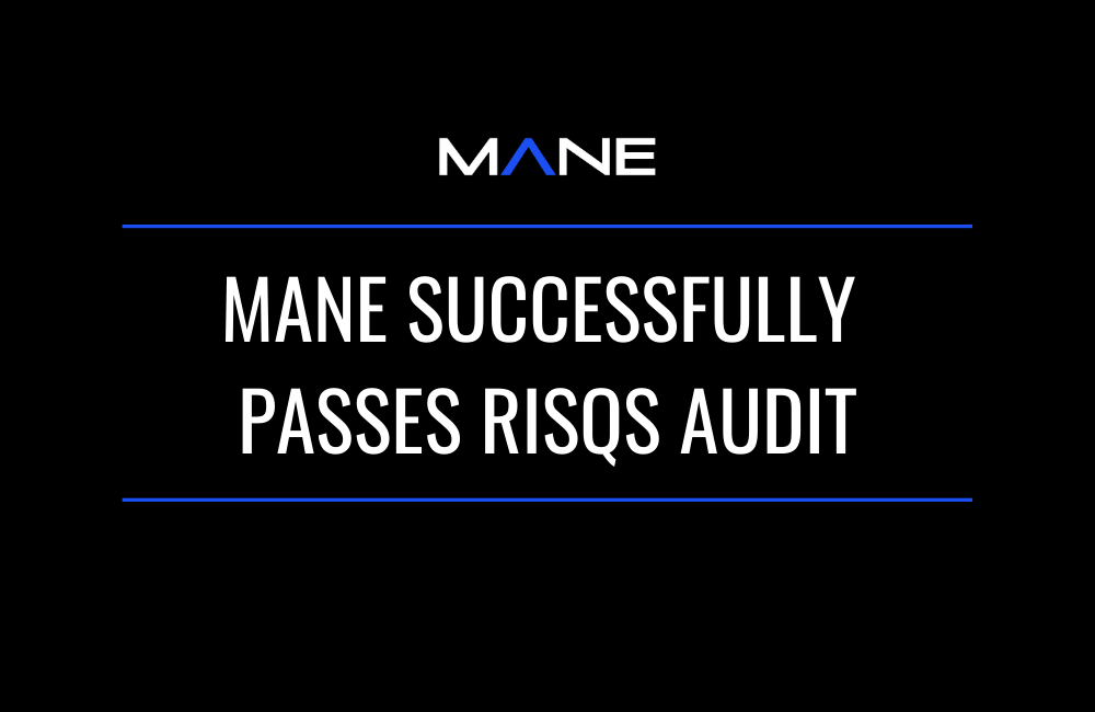 Mane successfully passes RISQS audit