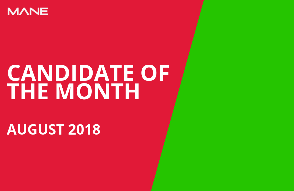 Candidate of the Month - August 2018