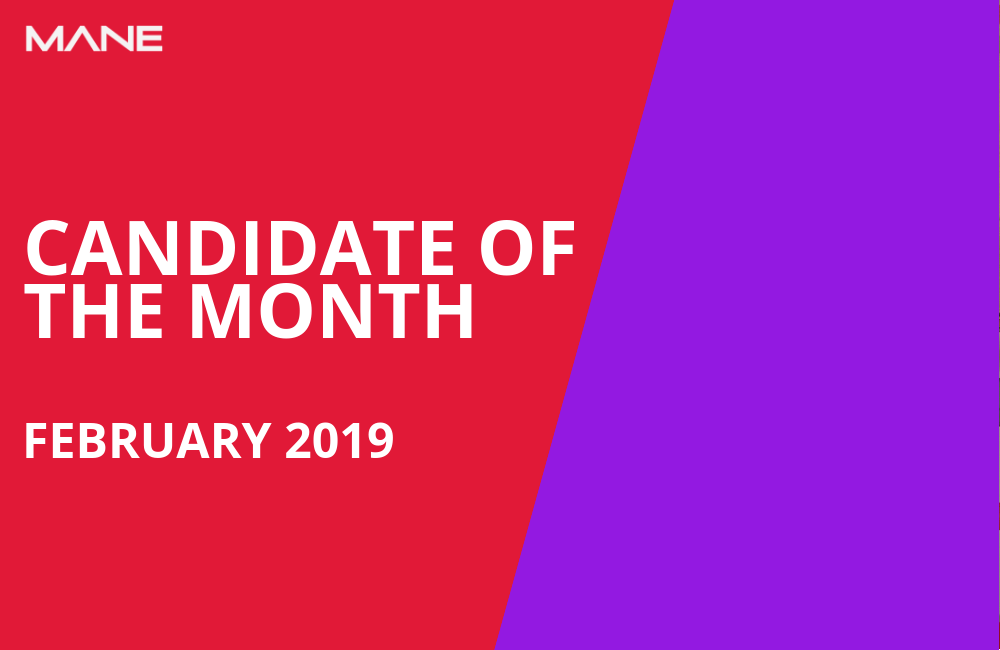 Candidate of the Month - February 2019