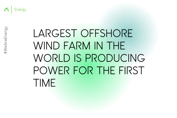 Largest Offshore Wind Farm in the World Is Producing Power for the First Time