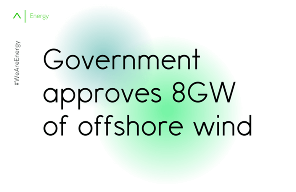 Government approves 8GW of offshore wind