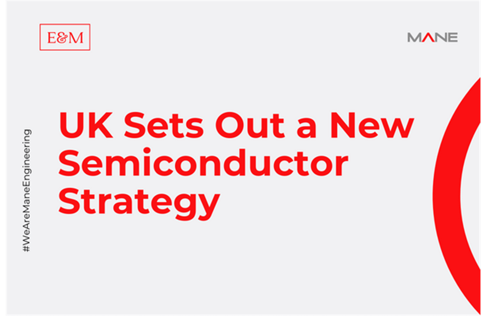 UK Sets Out a New Semiconductor Strategy