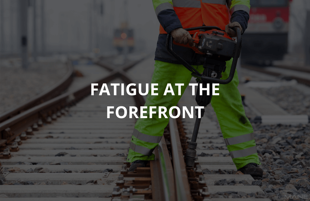 Fatigue at the forefront