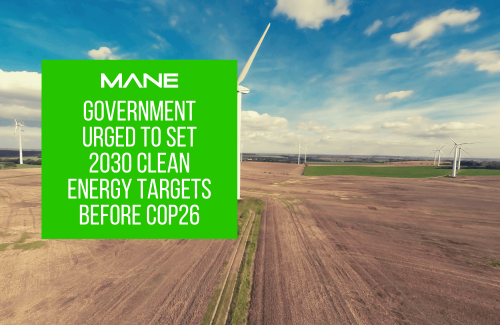 Government urged to set 2030 clean energy targets before COP26