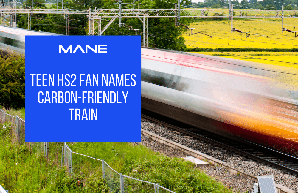 Teen HS2 fan names carbon-friendly train