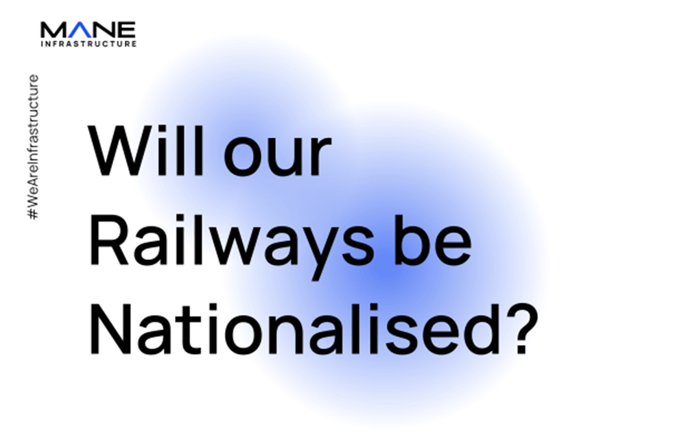 Will our Railways be Nationalised?