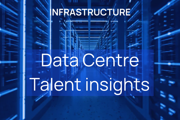 Data Centre Talent Insights