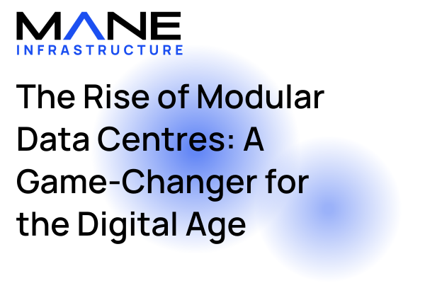 The Rise of Modular Data Centres: A Game-Changer for the Digital Age