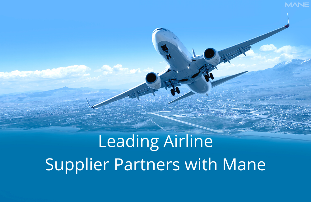 Leading Airline Supplier Partners with Mane