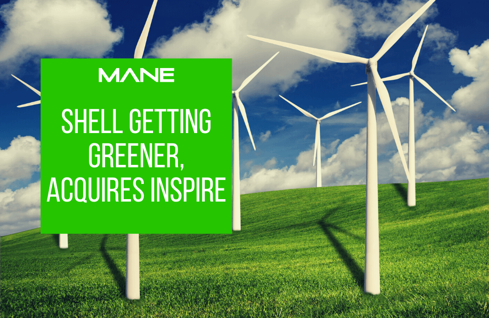 Shell getting greener, acquires Inspire