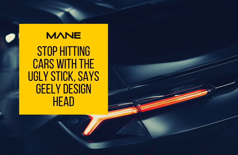 Stop hitting cars with the ugly stick, says Geely design head