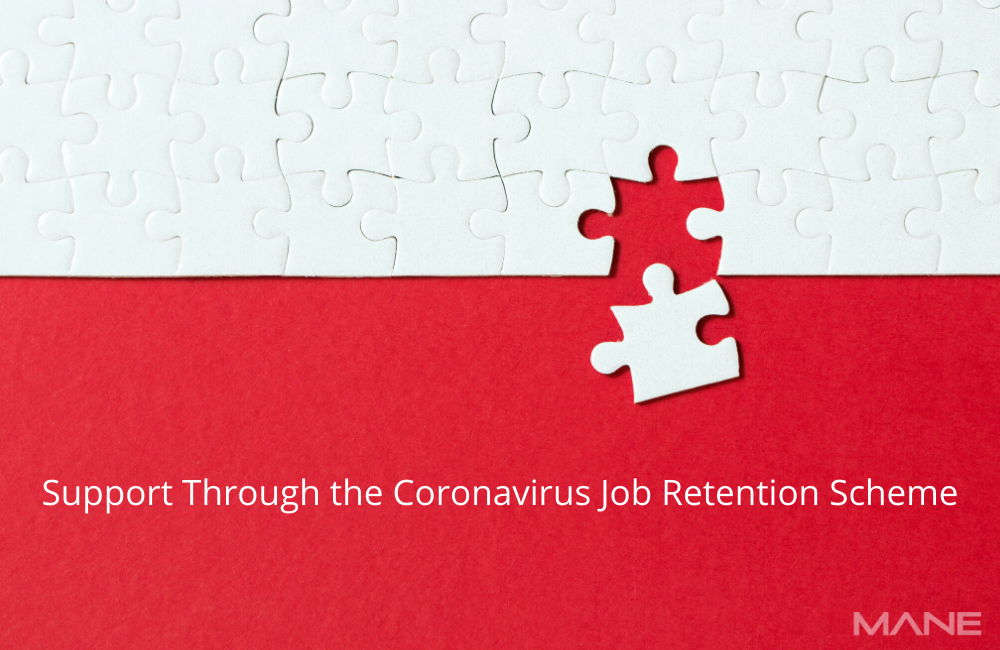 Support Through the Coronavirus Job Retention Scheme