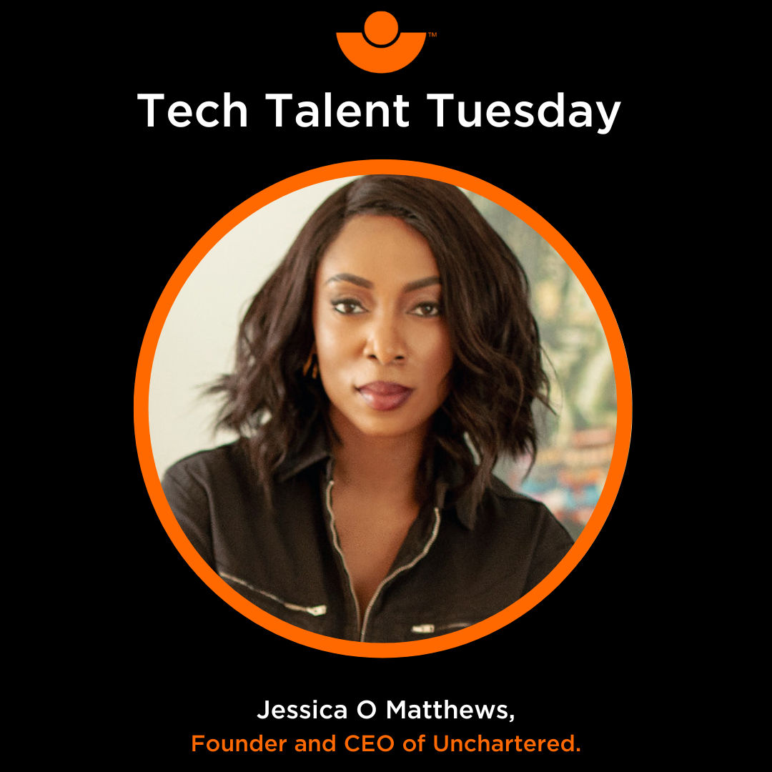 Tech Talent Tuesday- Jessica O Matthews