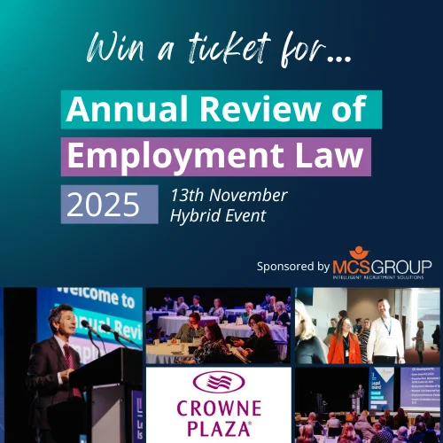 Win a Free Place at Northern Ireland’s Annual Review of Employment Law 2025! (worth up to £565)