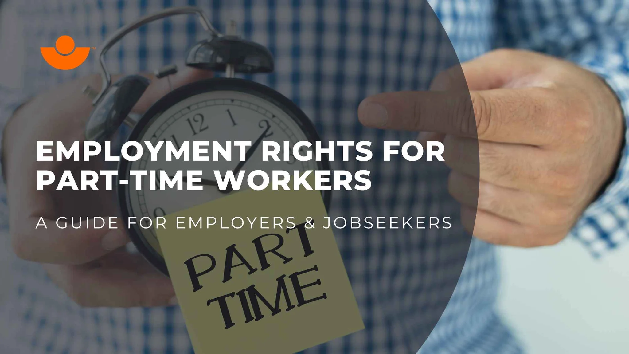 A Guide to Employment Rights for Part-Time Workers in the UK