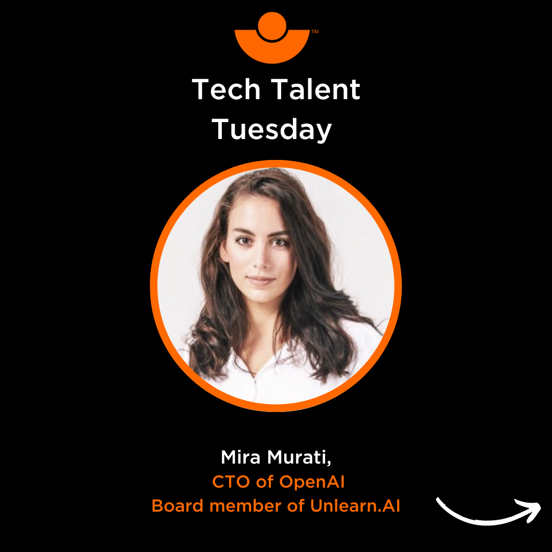 Tech Talent Tuesday - Mira Murati