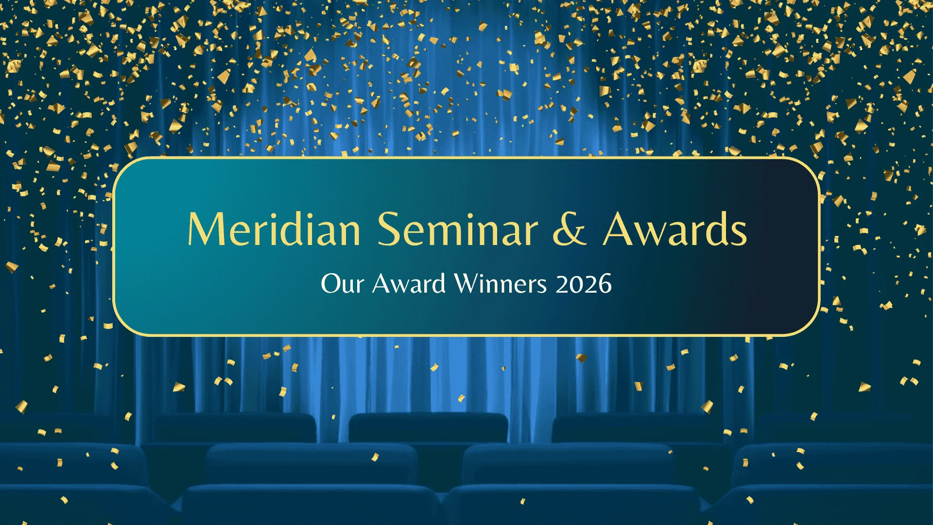 Meridian Seminar & Awards 2026
