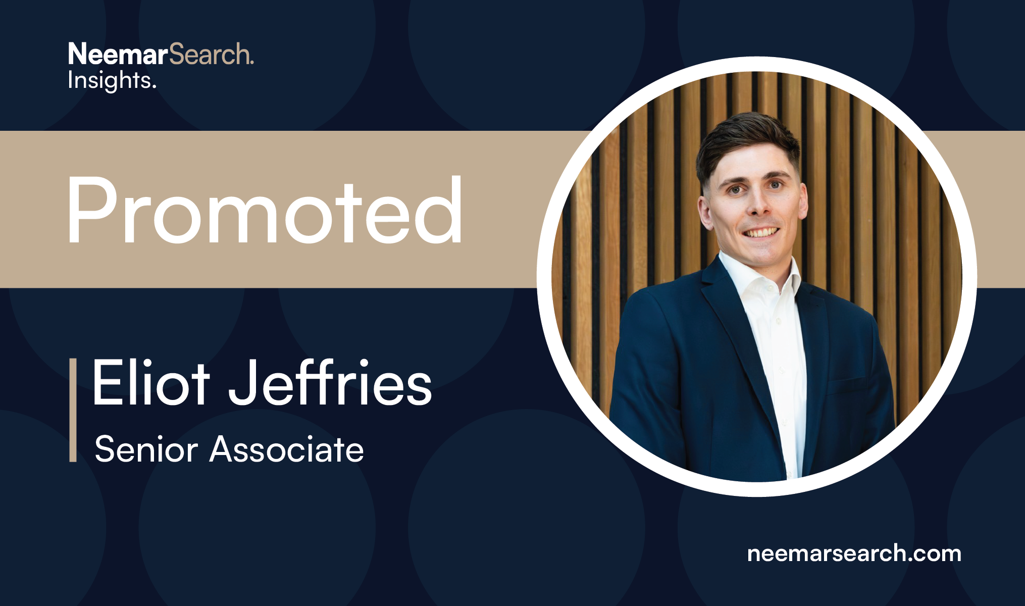 Neemar Search Celebrates: Eliot's Promotion to Senior Associate