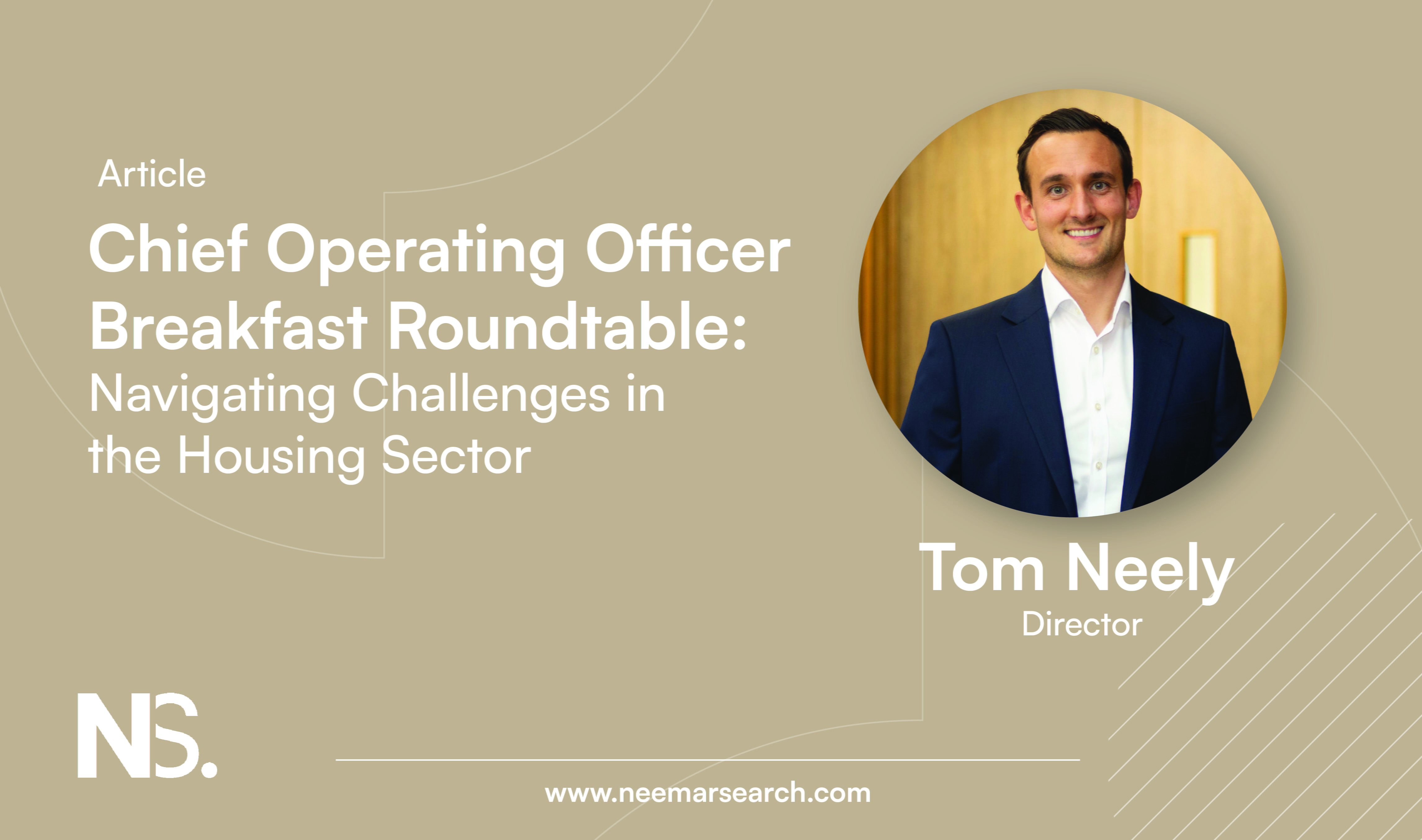 Chief Operating Officer Breakfast Roundtable: Navigating Challenges in the Housing Sector